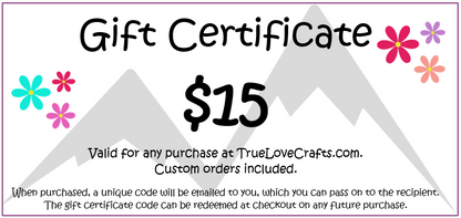 True Love Crafts Gift Certificate